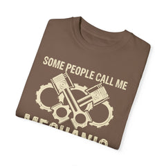 Some People Call Me Mechanic The Most Important Call Me Dad, Graphic Comfort Colors Unisex Relaxed Fit T Shirt