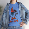 Aloha Mr. Hand Fast Times At Ridgemont High Shirt - Unisex Jersey Short Sleeve Tee