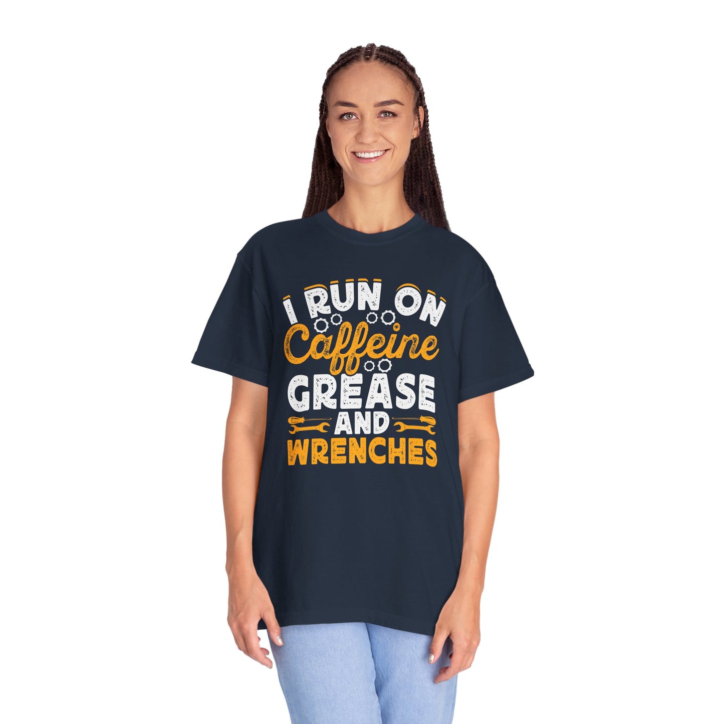 I Run On Caffeine, Grease and Wrenches, Fun Mechanic Quote, Comfort Colors Unisex Relaxed Fit T Shirt