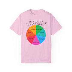 Motivational Talking Head Unisex Garment-Dyed T-Shirt - "And You May Ask Yourself"