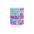 Ophthalmology Mug | 11oz 15 oz 20 oz