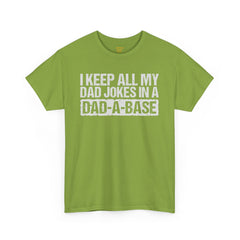 Dads Jokes Only  Dad A Base, Unisex Heavy Cotton Tee