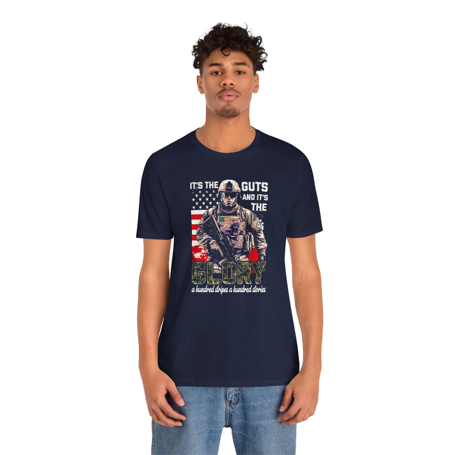 Patrotic American Soldier, Its The Guts And The Glory, Unisex Jersey Short Sleeve Tee