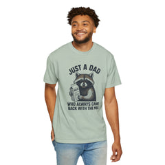Just a Dad Raccoon T-Shirt | Garment-Dyed Tee for Father’s Day, Dad Gift, Animal Lover Shirt, Funny Dad Apparel, Gift for New Dads
