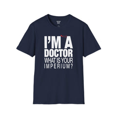 Doctor - Unisex Softstyle T-Shirt | Doctor Awareness, Medical Wear, Gift For Him, Scrubs Lover, Hospital Staff Gift, Gift For Him