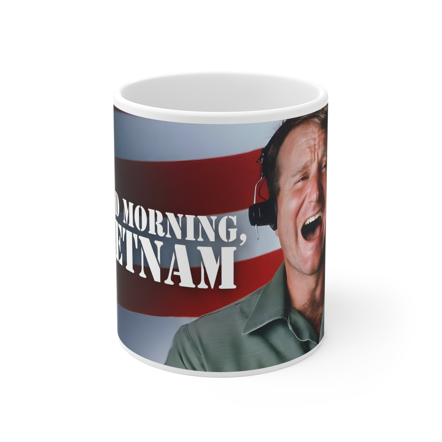 Adrian Cronauer says Good Morning Vietnam - Ceramic Mugs (11oz\15oz\20oz) Vietnam, Robin Williams, Movie Quote, Fan Gift, Funny Movie,