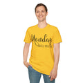 Monday Hates You Too Soft Style T Shirt