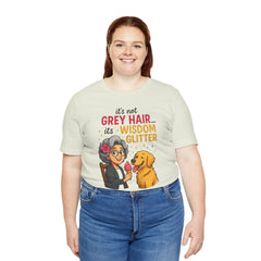 Wisdom Glitter Tee: Funny Gift for Dog Lovers, Mother's Day, Birthday, Casual Wear, Unisex Shirt