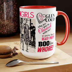 Mean Girls Movie Quote Coffee Mug