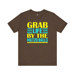 Funny Passover Grab Life By The Matzo Balls Quote T Shirt