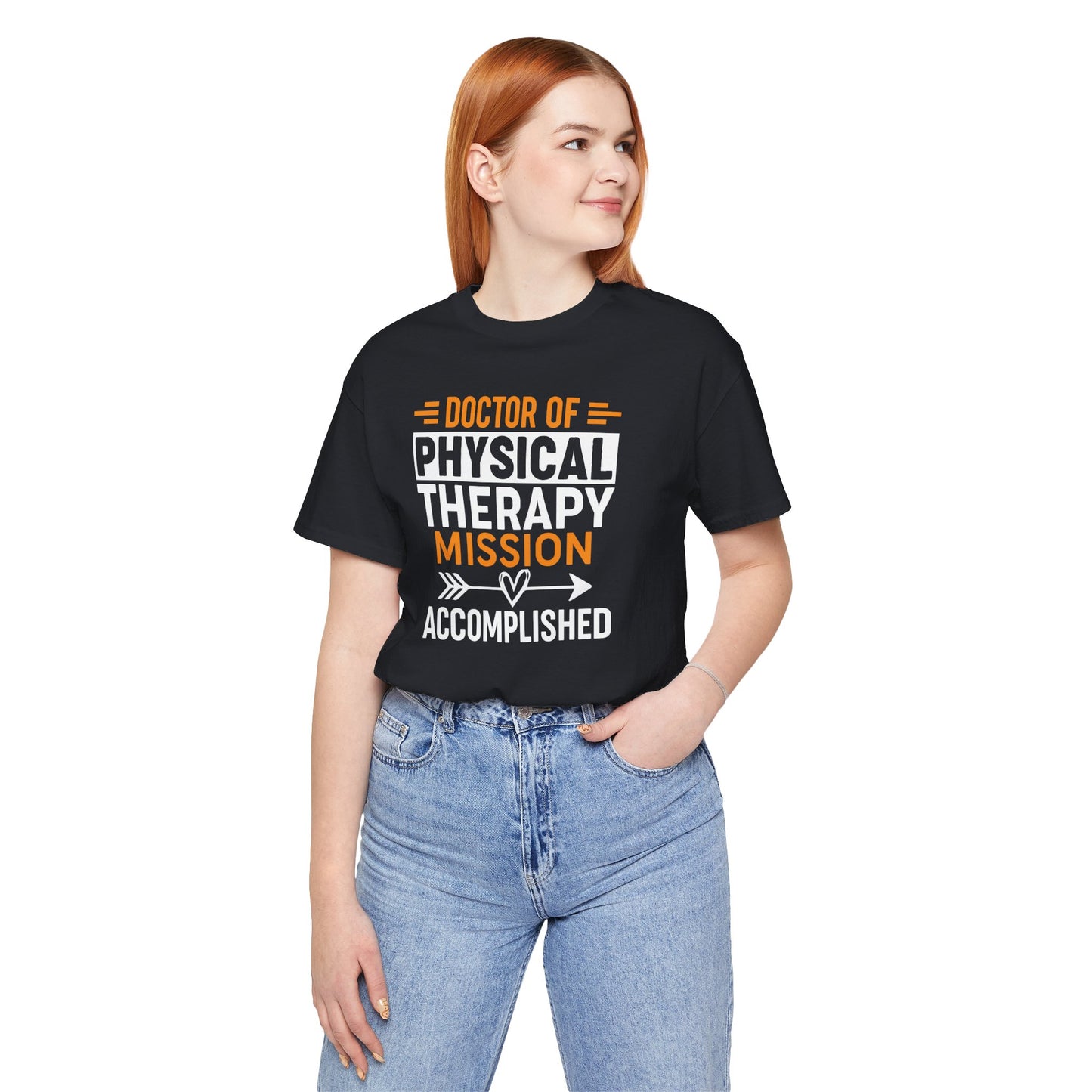 Doctor of Physical Therapy unisex tee