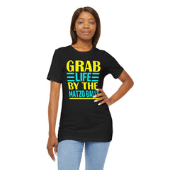 Funny Passover Grab Life By The Matzo Balls Quote T Shirt