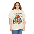 True Story Amputee Dinosaur Humor - Unisex Garment-Dyed T-shirt