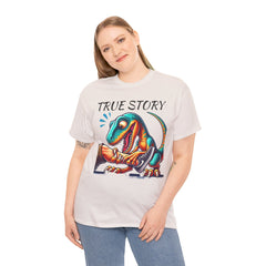 True Story Amputee Dinosaur Humor - Unisex Garment-Dyed T-shirt