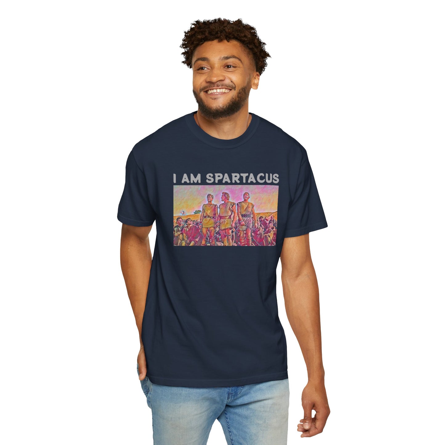 I AM SPARTACUS - Graphic Unisex Garment-Dyed T-shirt