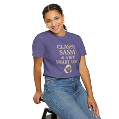 Classy Sassy T-shirt, Unisex Casual Top, Statement Tee, Gift for Her, Fashion Apparel, Birthday Humor Shirt