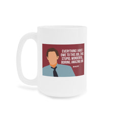 Jim Halpert Quote - Ceramic Mugs (11oz\15oz\20oz) | The Office, TV Series, Fan Gift, Pop Culture Humor, Gift For Him, Gift For Her, Novelty