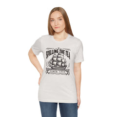 Spilling The Tea Since 1773, Sailing Ship Graphic, Unisex Jersey Short Sleeve Tee