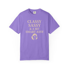 Classy Sassy T-shirt, Unisex Casual Top, Statement Tee, Gift for Her, Fashion Apparel, Birthday Humor Shirt