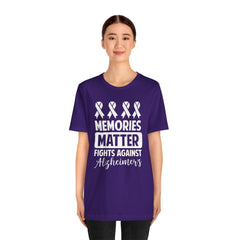 MEMORIES MATTER Fights Against Alzheimers- Unisex Jersey Short Sleeve Tee