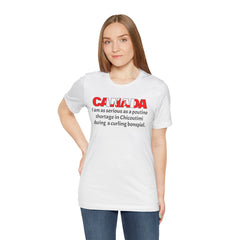Funny Canadian Language Quote Unisex Tee