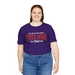 Sleep Deprived Still Alive Tired Moms Club T-Shirt — Funny Vintage Mom Graphic Tee
