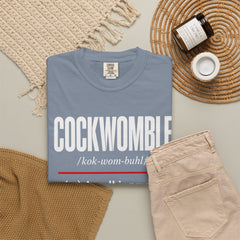 Cockwomble Definition  – Funny Sarcastic Dictionary Tee