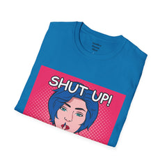 SHUT UP Pop Art Woman striking a Librarian pose Unisex Softstyle T Shirt