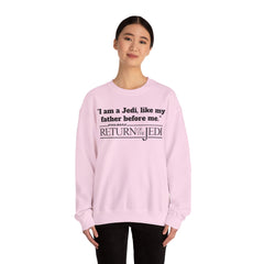 Return Of The Jedi - Unisex Heavy Blend Crewneck Sweatshirt | Star Wars | Movie Quote | Gift For HimHer | Movie Fan Gift | Luke Skywalker