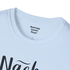 Nurse Humor - Unisex Softstyle T-Shirt | Nurse Awareness, Medical Wear, Gift For Him, Scrubs Lover, RN, Hospital Staff Gift, Gift For Her