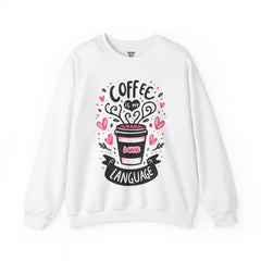 Woman's Coffee Is My Love Language Valentine - Unisex Heavy Blend™ Crewneck Sweatshirt