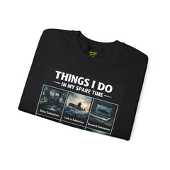 Submarine Lovers Sweatshirt — "Things I Do In My Spare Time"