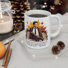 HIMYM Ted Mosby You Can't Cling To The Past Quote Graphic Mug