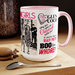 Mean Girls Movie Quote Coffee Mug
