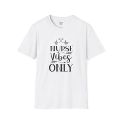 Nurse Vibes - Unisex Softstyle T-Shirt | Nurse Awareness, Medical Wear, Gift For Her, Scrubs Lover, Hospital Staff Gift, Registered Nurse,RN