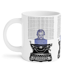 The Shining Movie Quote - Ceramic Mug (11oz\15oz\20oz) | Jack Torrance Quote,Fan Movie Gift,Stephen King Movie Fan,Gift For Him,Gift For Her