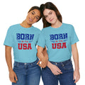 Born In The USA, Unisex Jersey Short Sleeve Tee