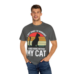 Workout & Cat Lover Unisex T-Shirt - I Just Want to Workout and Hang with My Cat