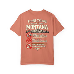 Montana Graphic T-Shirt — "Three Things You Don’t Do in Montana"