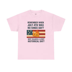 Patriotic Humor Tee, July 4th Shirt, Independence Day Apparel, Funny American T-Shirt, Meme Shirt, History Lovers Gift