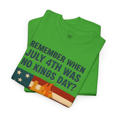 Patriotic Humor Tee, July 4th Shirt, Independence Day Apparel, Funny American T-Shirt, Meme Shirt, History Lovers Gift