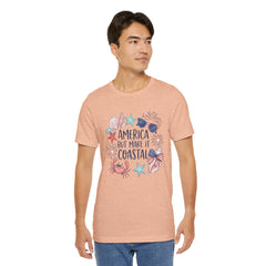 Coastal Fourth of July Tee – "America But Make It Coastal" Graphic T-Shirt