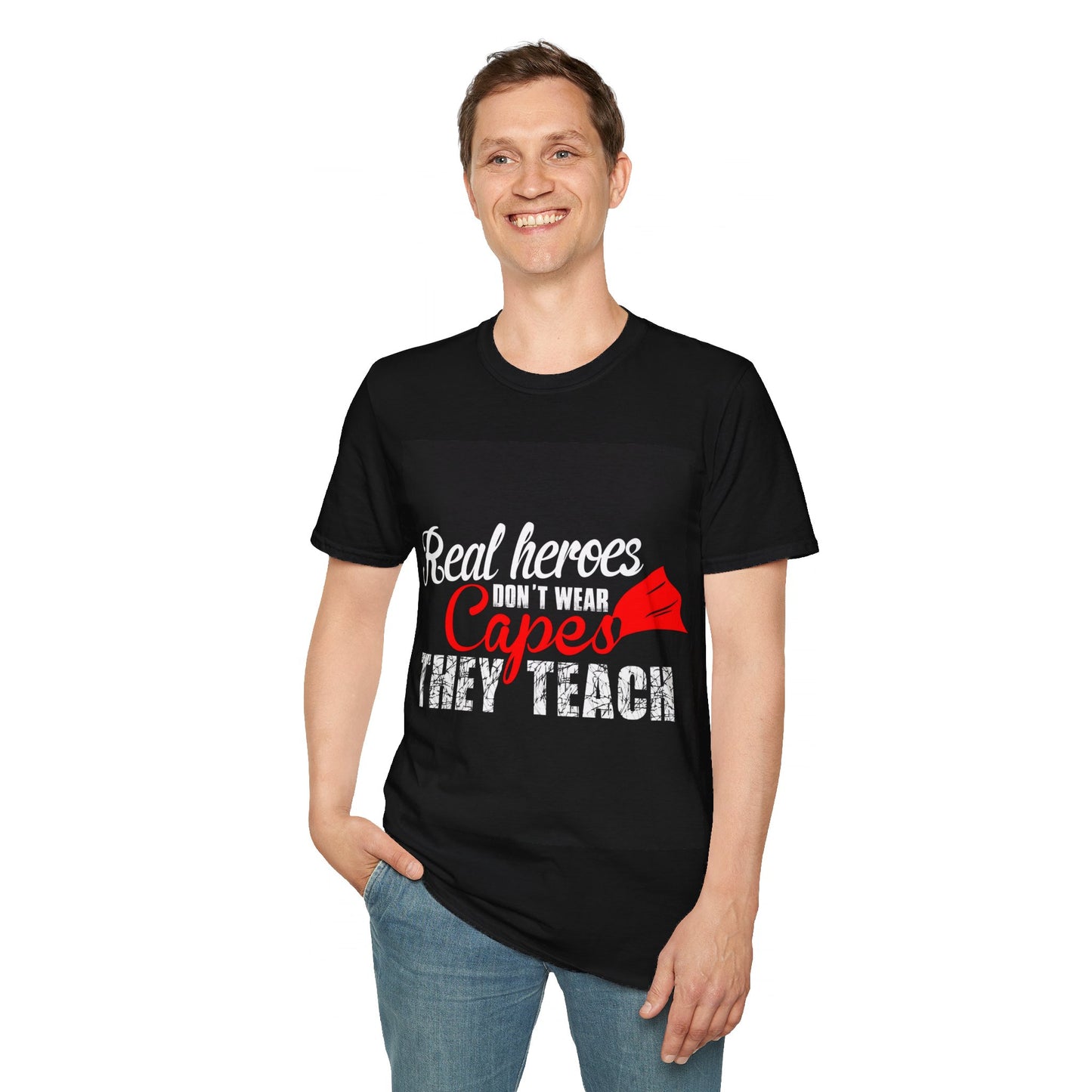 Real Heroes Don't Wear Capes THEY TEACH Unisex Softstyle Graphic T-Shirt