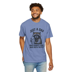 Just a Dad Raccoon T-Shirt | Garment-Dyed Tee for Father’s Day, Dad Gift, Animal Lover Shirt, Funny Dad Apparel, Gift for New Dads