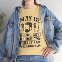Humorous Barber Tee, Funny Barber Gifts, Unisex Cotton Shirt, Barber Appreciation, Father's Day Gift Tee, Hair Stylist T-Shirt