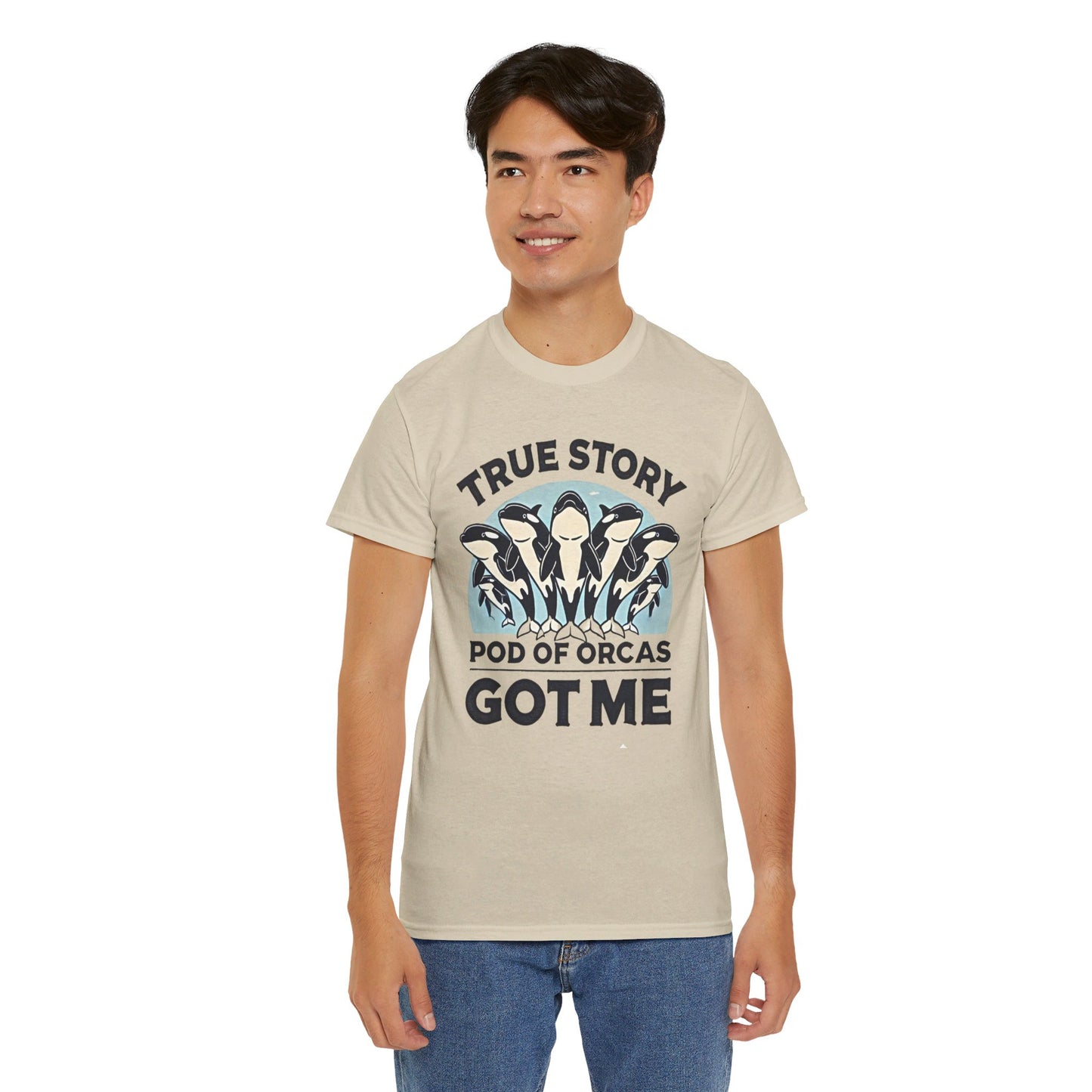 True Story A Pod Of Orcas GOT ME - Unisex Garment-Dyed T-shirt