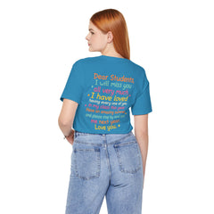 Teacher Appreciation T-Shirt — “Class Dismissed Miss ___” End-of-Year Goodbye Tee