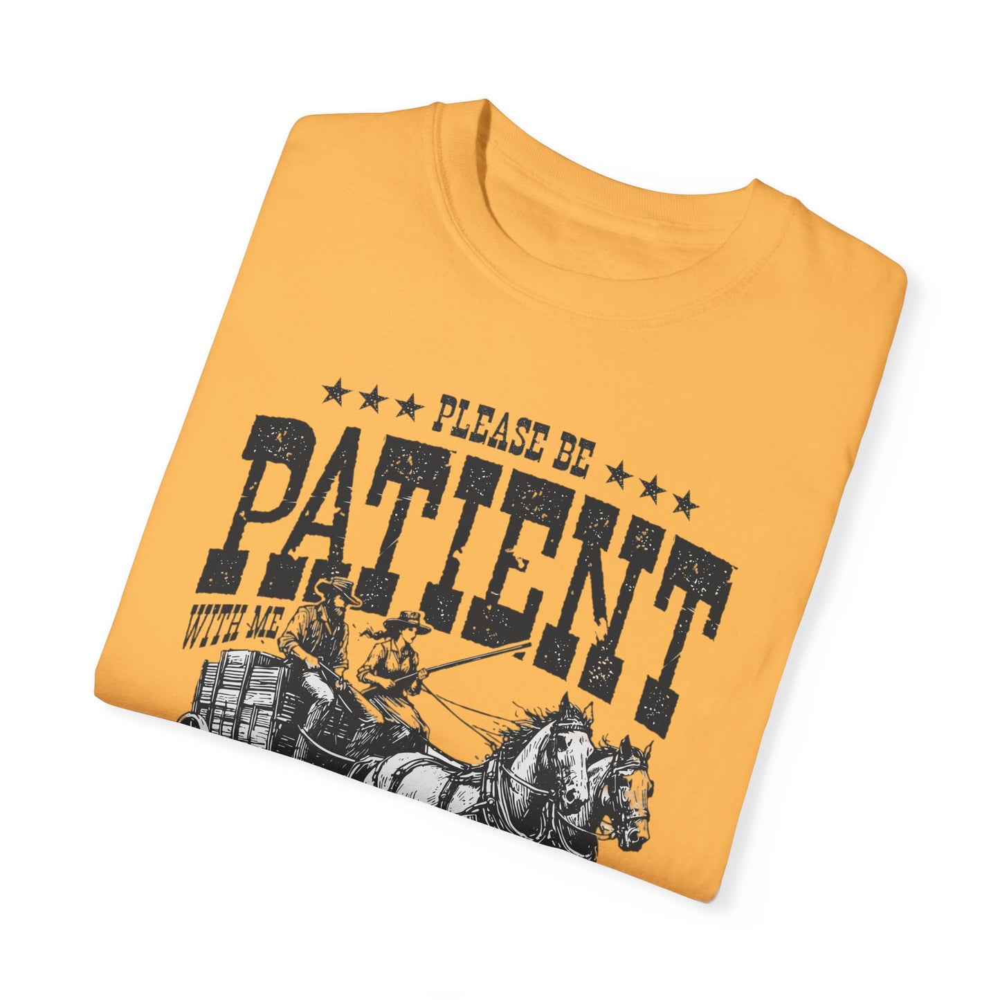 Please Be Patient With Me, I'm From The 1900s, Comfort Colors Graphic Unisex Shirt