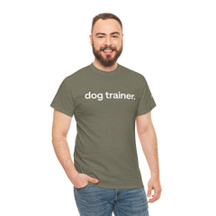 Dog Trainer T‑Shirt — "dog trainer." Front Logo with "we believe..." Positive Training Back Text