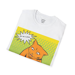 GET ME A PIZZA Cat Pop Art Unisex Softstyle T Shirt  For the Feline or Pizza Lover in all of us.